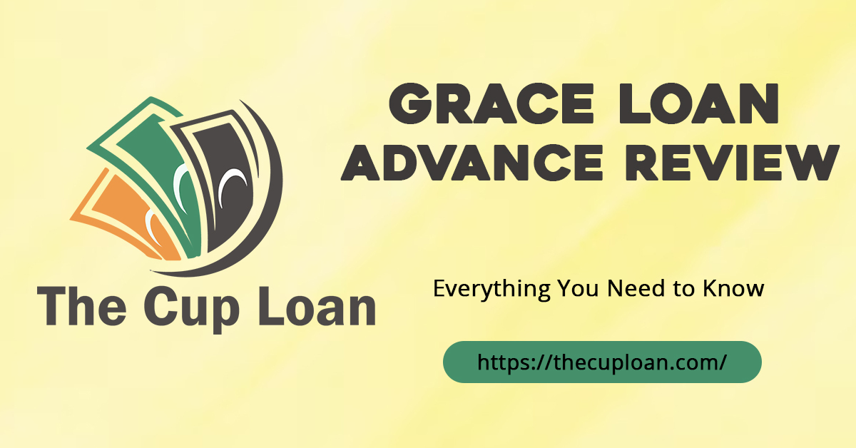 Grace Loan Advance Review